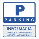 Projekt umożliwiający przekazanie ważnych informacji dotyczących parkingu - w zależności od wprowadzonych danych - regulaminu, informacji o cenach, zasadach parkowania. Oprócz znaku parking miejsce przeznaczone na tekst.